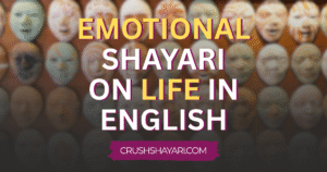 emotional shayari on life in english