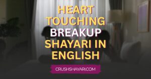 heart touching breakup shayari in english