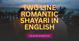 two line romantic shayari in english