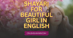 shayari for beautiful girl in english