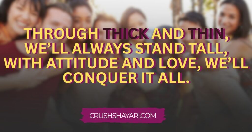 friends attitude shayari in english