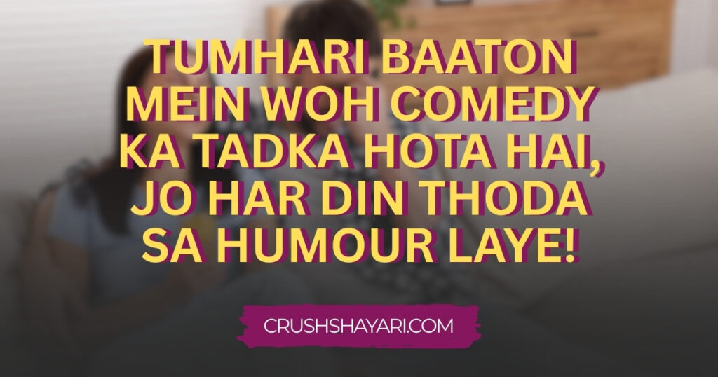 comedy shayari in roman english