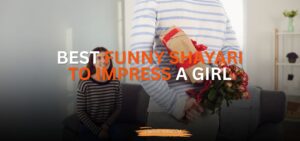 funny shayari to impress a girl